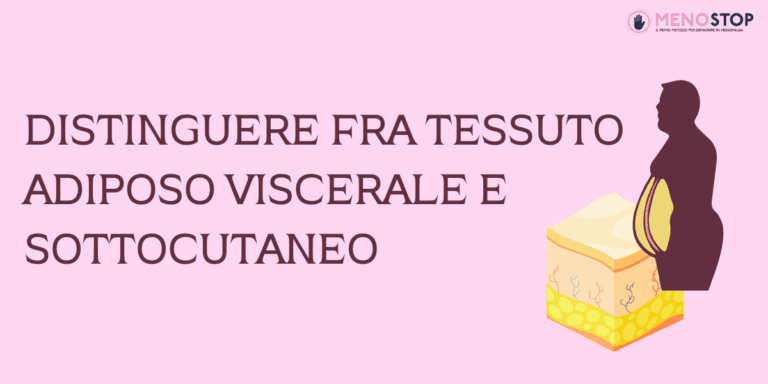 tessuto adiposo viscerale e sottocutaneo