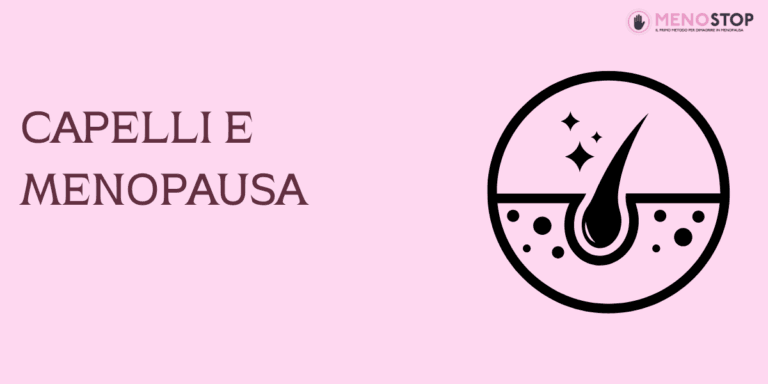 capelli e menopausa